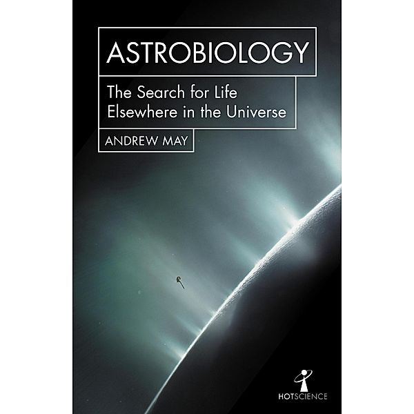 Astrobiology / Hot Science Bd.0, Andrew May