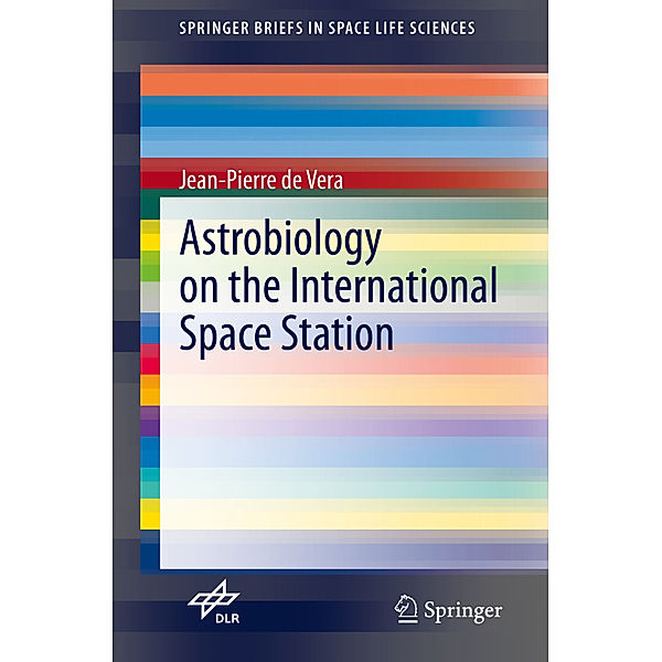 Astrobiology on the International Space Station, Jean-Pierre de Vera