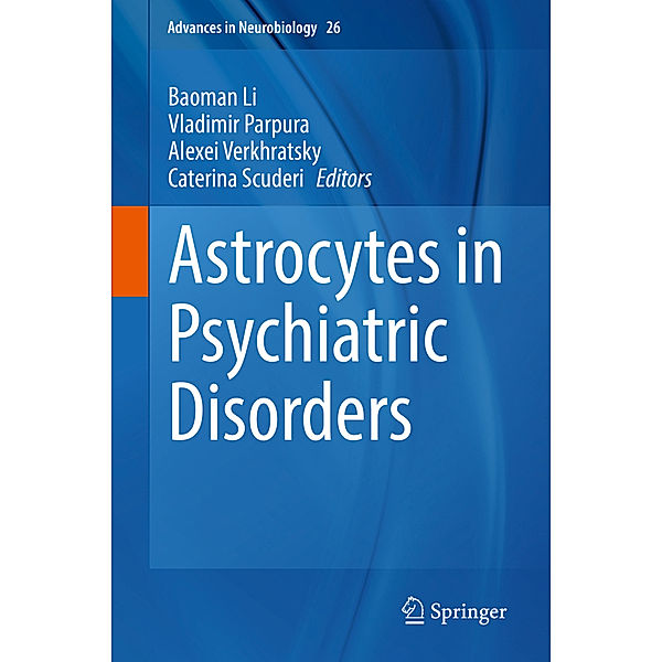 Astrocytes in Psychiatric Disorders