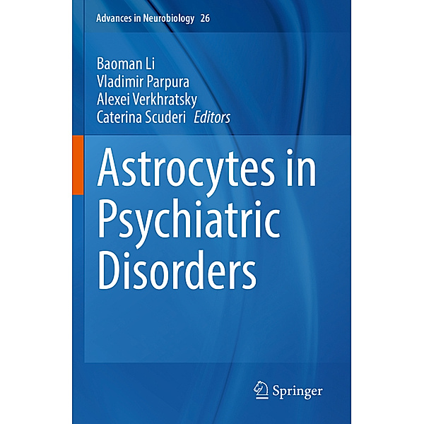 Astrocytes in Psychiatric Disorders