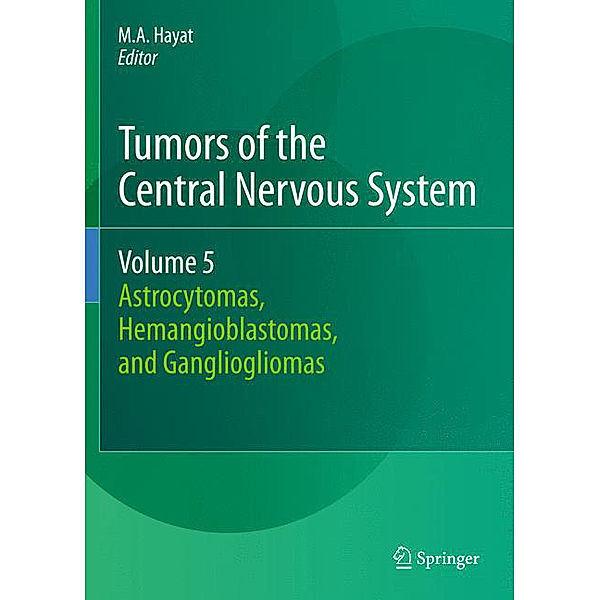 Astrocytomas, Hemangioblastomas, and Gangliogliomas