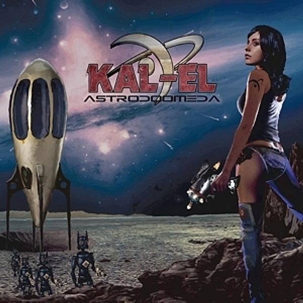 Astrodoomeda (Vinyl), Kal-el