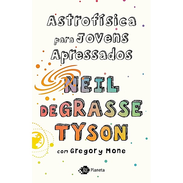 Astrofísica para jovens apressados, Neil deGrasse Tyson