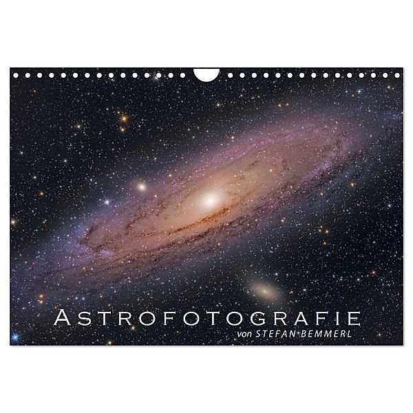 Astrofotografie von Stefan Bemmerl (Wandkalender 2024 DIN A4 quer), CALVENDO Monatskalender, Stefan Bemmerl