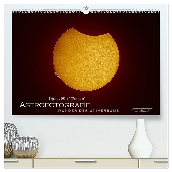 Astrofotografie - Wunder des Universums (hochwertiger Premium Wandkalender 2025 DIN A2 quer), Kunstdruck in Hochglanz, Calvendo, Stefan
