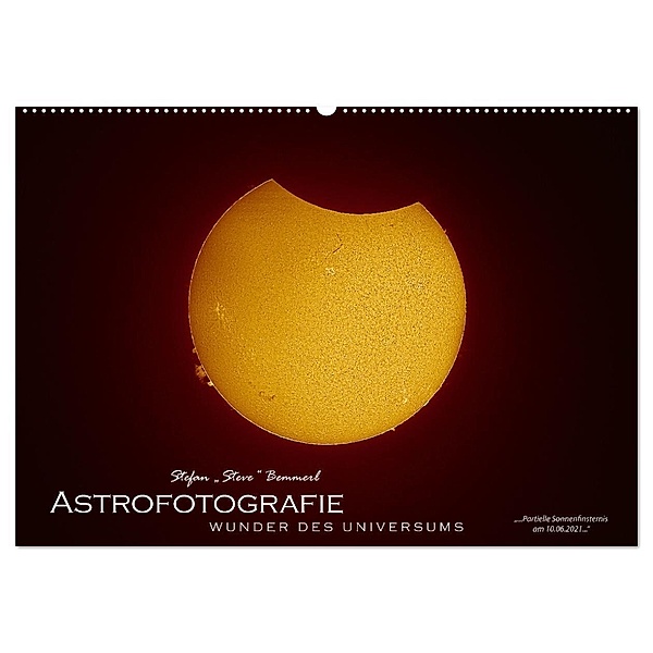 Astrofotografie - Wunder des Universums (Wandkalender 2025 DIN A2 quer), CALVENDO Monatskalender, Calvendo, Stefan