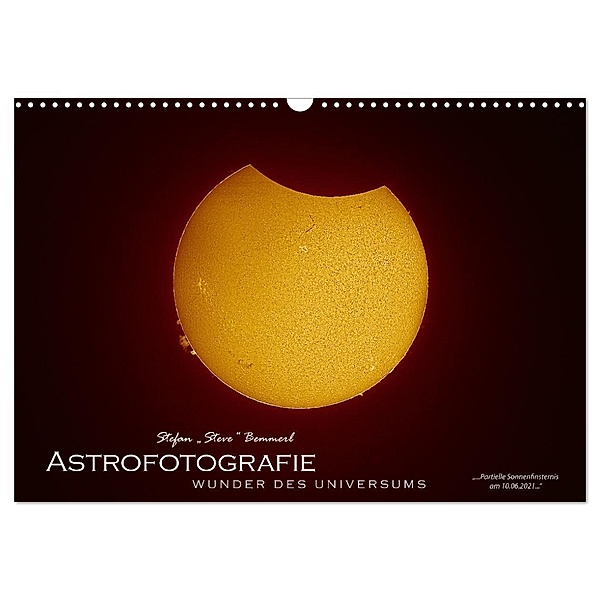 Astrofotografie - Wunder des Universums (Wandkalender 2025 DIN A3 quer), CALVENDO Monatskalender, Calvendo, Stefan