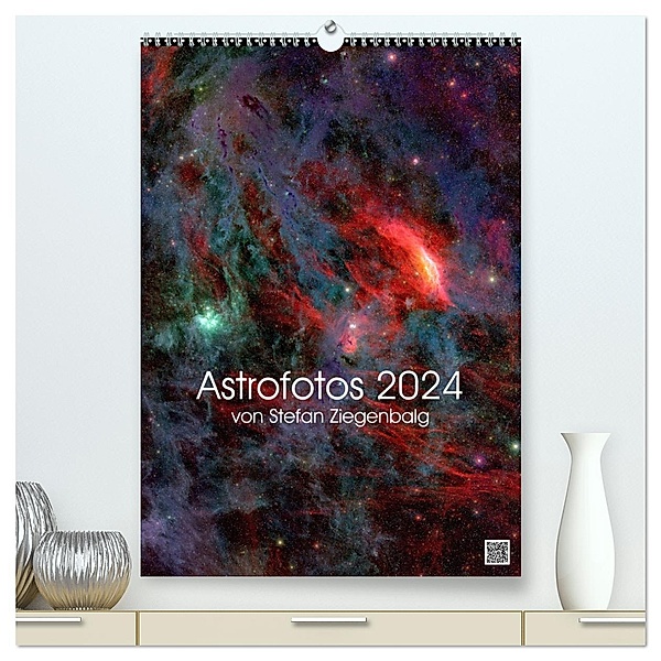 Astrofotos von Stefan Ziegenbalg (hochwertiger Premium Wandkalender 2024 DIN A2 hoch), Kunstdruck in Hochglanz, Stefan Ziegenbalg