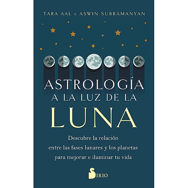 Astrología a la luz de la Luna, Tara Aal, Aswin Subramanyan