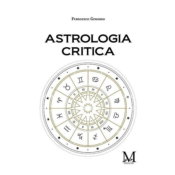 Astrologia critica, Gruosso Francesco