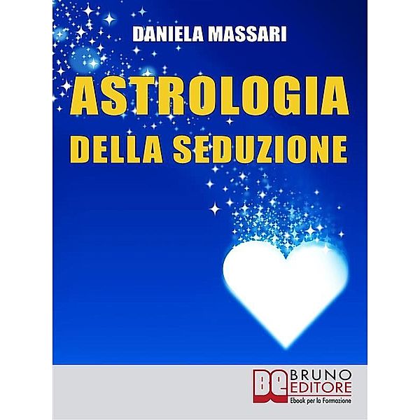 Astrologia della seduzione, Daniela Massari