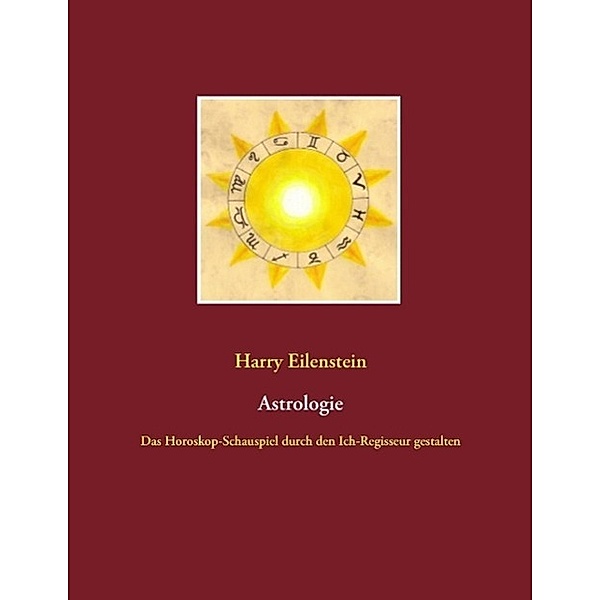Astrologie, Harry Eilenstein
