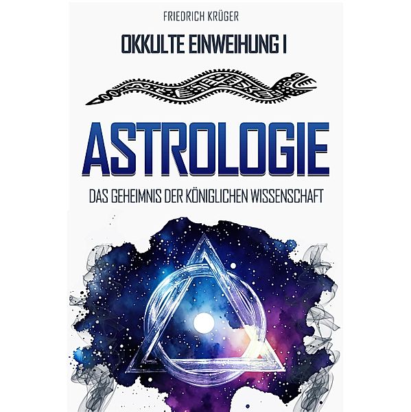 Astrologie, Friedrich Krüger