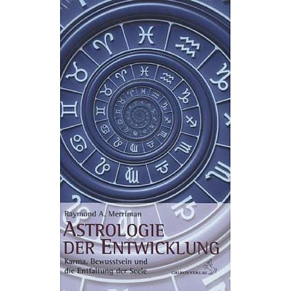 Astrologie der Entwicklung, Raymond A. Merriman