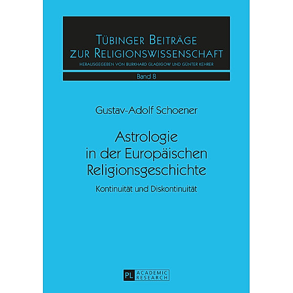 Astrologie in der Europäischen Religionsgeschichte, Gustav-Adolf Schoener