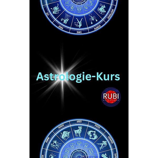 Astrologie-Kurs, Rubi Astrólogas