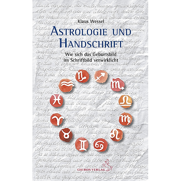 Astrologie und Graphologie, Klaus Wessel