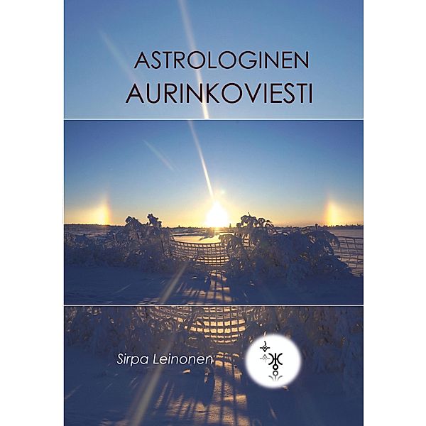 Astrologinen Aurinkoviesti, Sirpa Leinonen