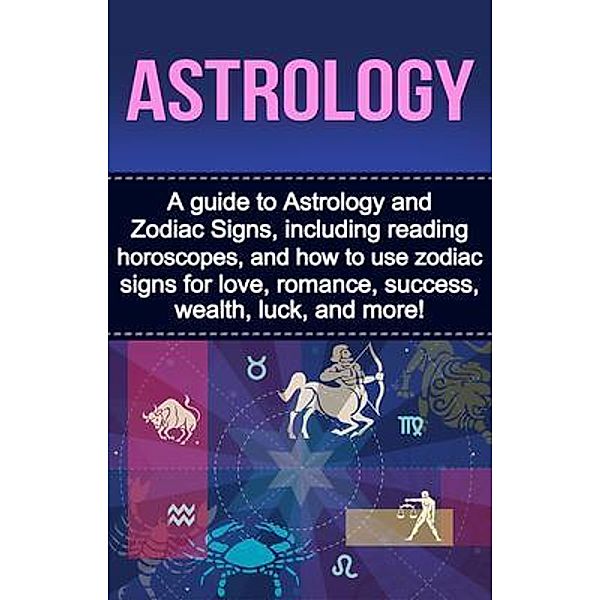 Astrology / Ingram Publishing, James Doncevic