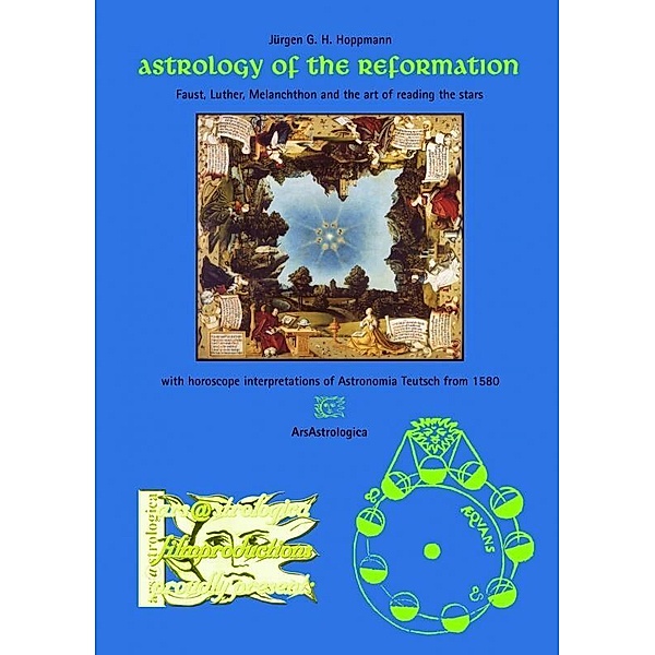 Astrology of the Reformation, Jürgen G. H. Hoppmann