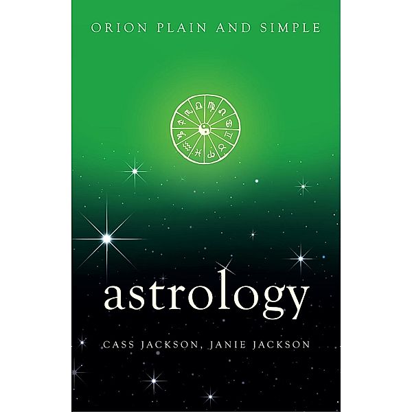 Astrology, Orion Plain and Simple / Plain and Simple, Cass Jackson, Janie Jackson