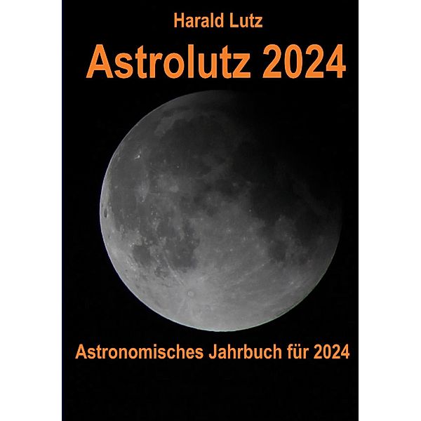 Astrolutz 2024, Harald Lutz