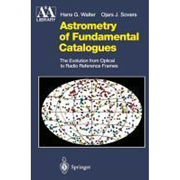 Astrometry of Fundamental Catalogues, Hans G. Walter, Ojars J. Sovers