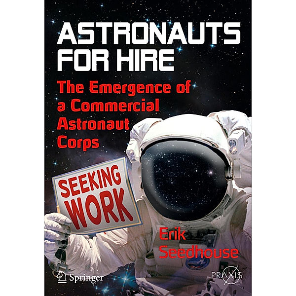 Astronauts For Hire, Erik Seedhouse