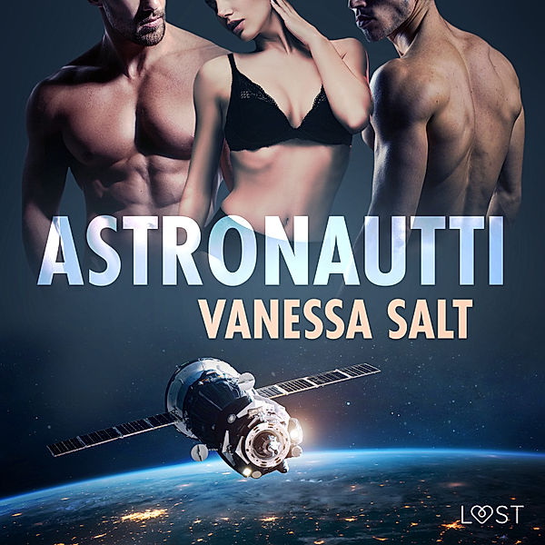 Astronautti – eroottinen novelli, Vanessa Salt