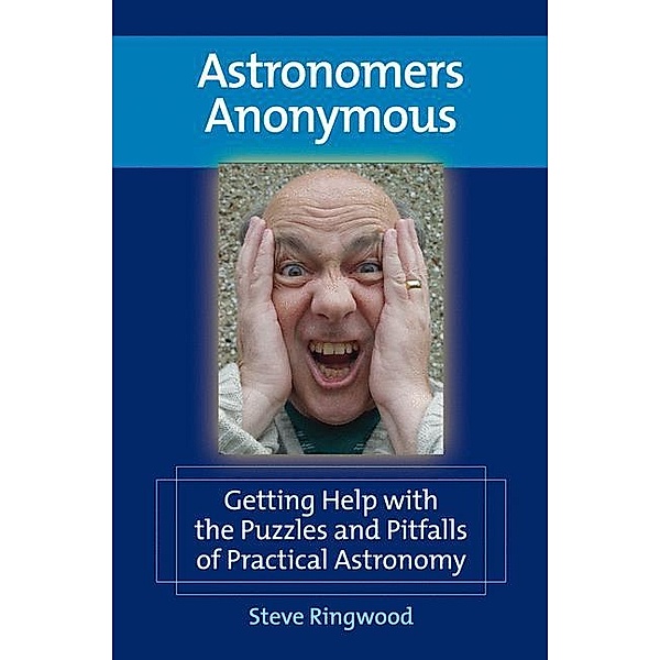 Astronomers Anonymous, Steve Ringwood