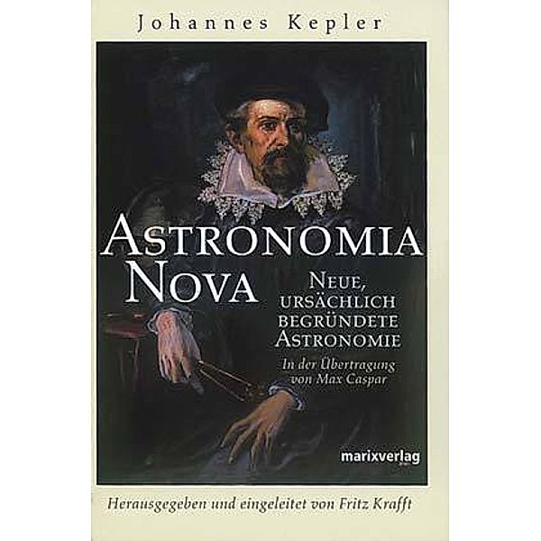 Astronomia Nova, Johannes Kepler