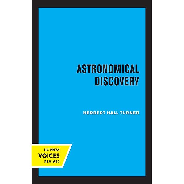 Astronomical Discovery, Herbert Hall Turner