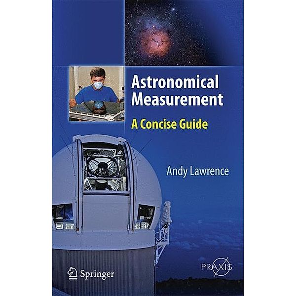 Astronomical Measurement, Andy Lawrence