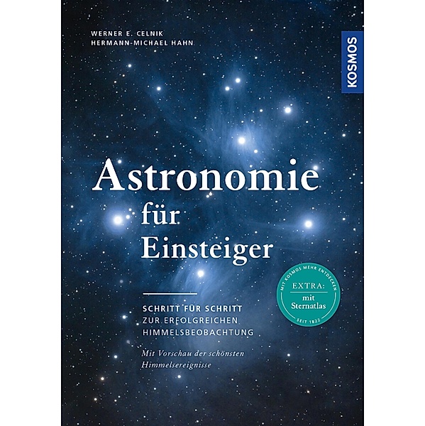 Astronomie für Einsteiger, Werner E. Celnik, Hermann-Michael Hahn