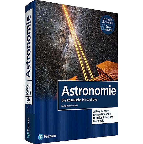 Astronomie, m. 1 Buch, m. 1 Beilage, Jeffrey Bennett, Megan Donahue, Nicholas Schneider