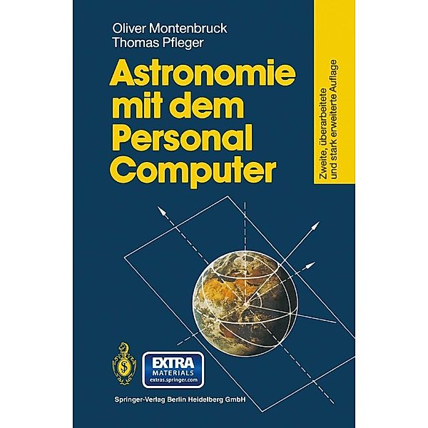 Astronomie mit dem Personal Computer, Oliver Montenbruck, Thomas Pfleger