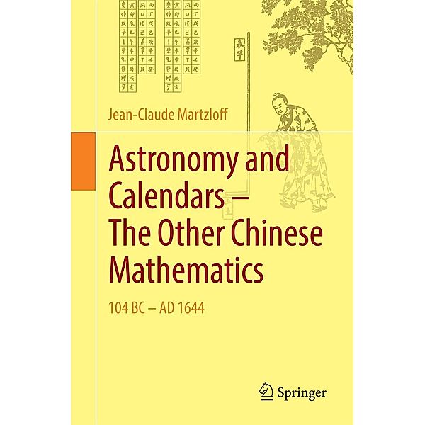 Astronomy and Calendars - The Other Chinese Mathematics, Jean-Claude Martzloff