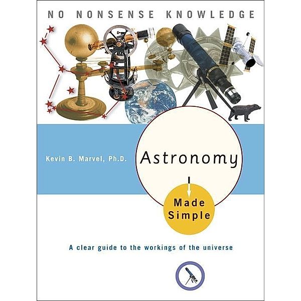 Astronomy Made Simple / Made Simple, Kevin B. Marvel