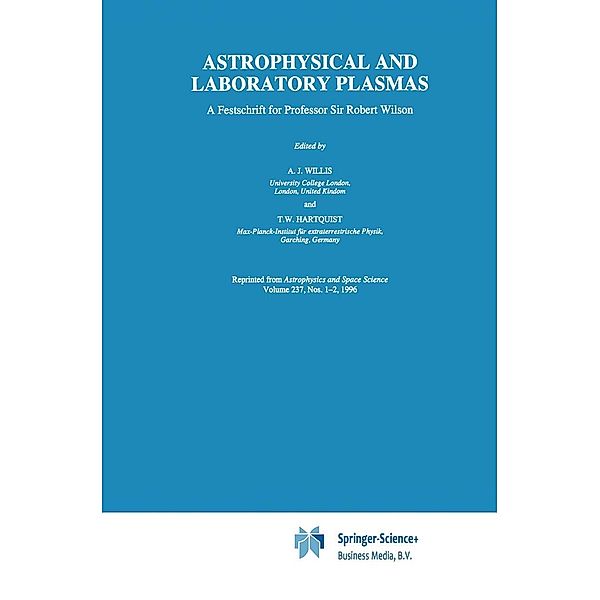 Astrophysical and Laboratory Plasmas