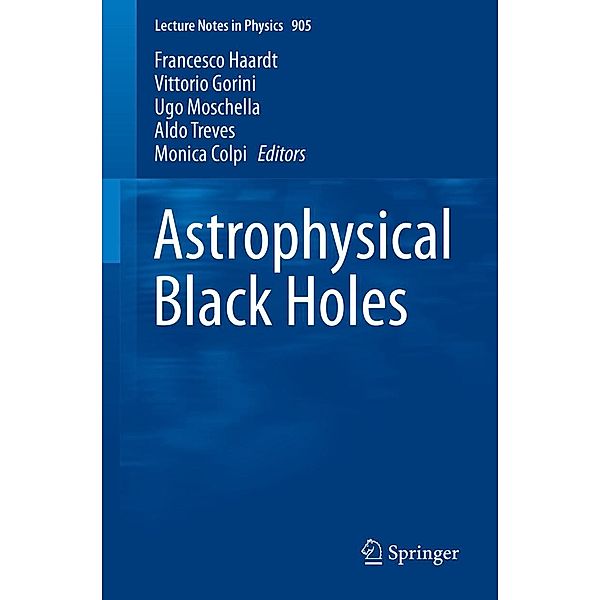 Astrophysical Black Holes / Lecture Notes in Physics Bd.905