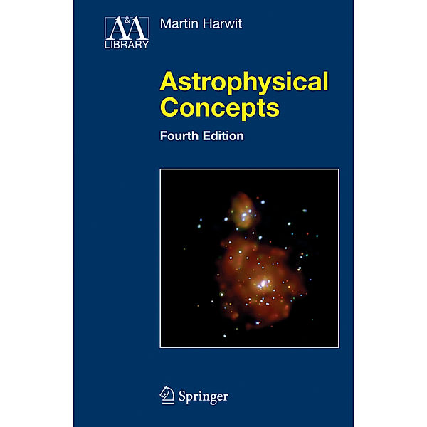 Astrophysical Concepts, Martin Harwit