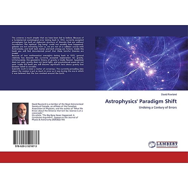 Astrophysics' Paradigm Shift, David Rowland