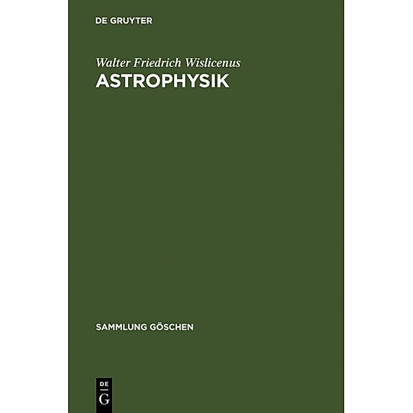 Astrophysik, Walter Friedrich Wislicenus