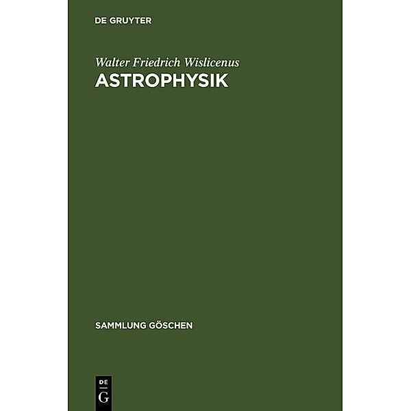 Astrophysik / Sammlung Göschen Bd.91, Walter Friedrich Wislicenus
