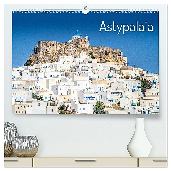 Astypalaia (hochwertiger Premium Wandkalender 2024 DIN A2 quer), Kunstdruck in Hochglanz, Stefan O. Schüller und Elke Schüller
