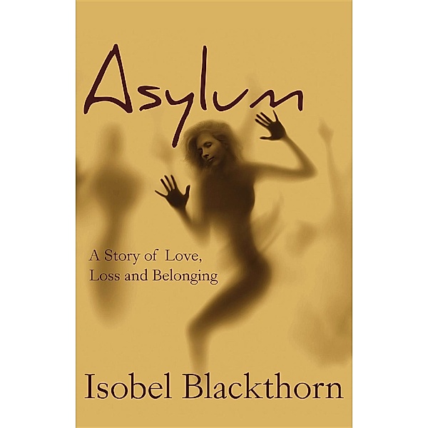 Asylum, Isobel Blackthorn
