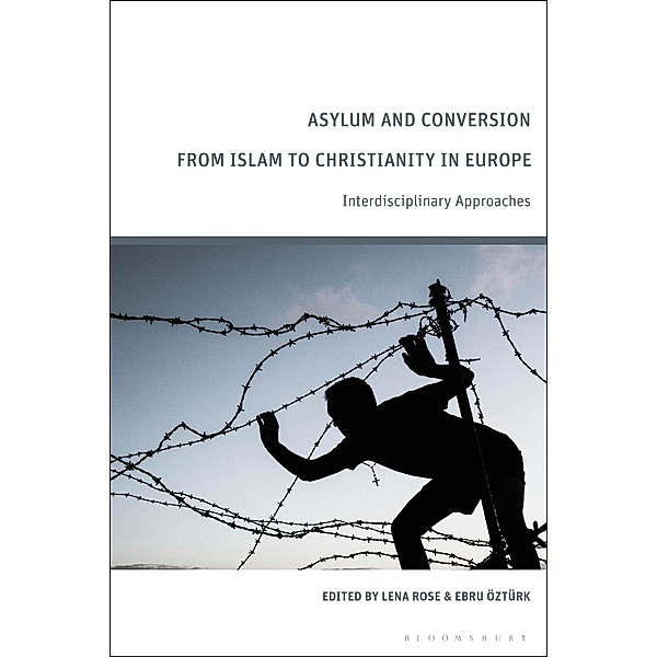 Asylum and Conversion to Christianity in Europe