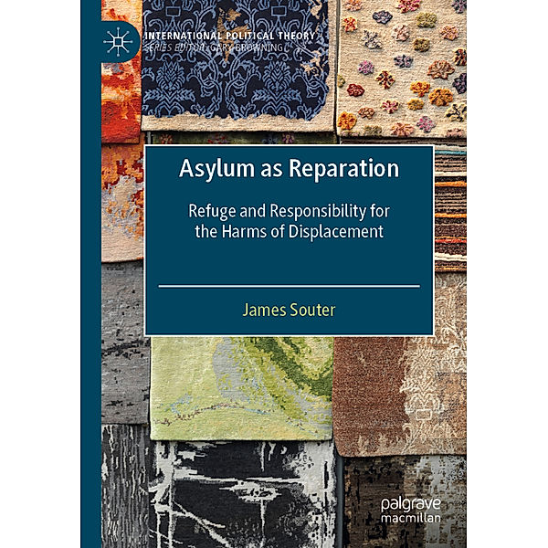 Asylum as Reparation, James Souter