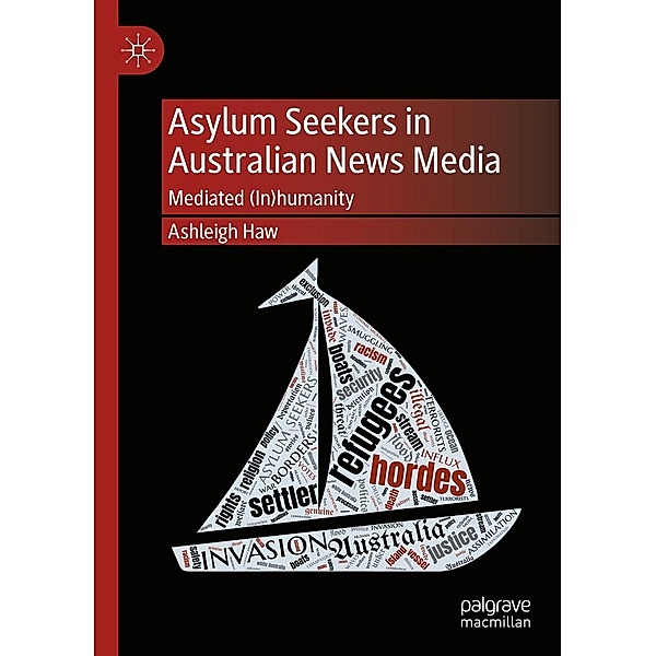 Asylum Seekers in Australian News Media / Progress in Mathematics, Ashleigh Haw