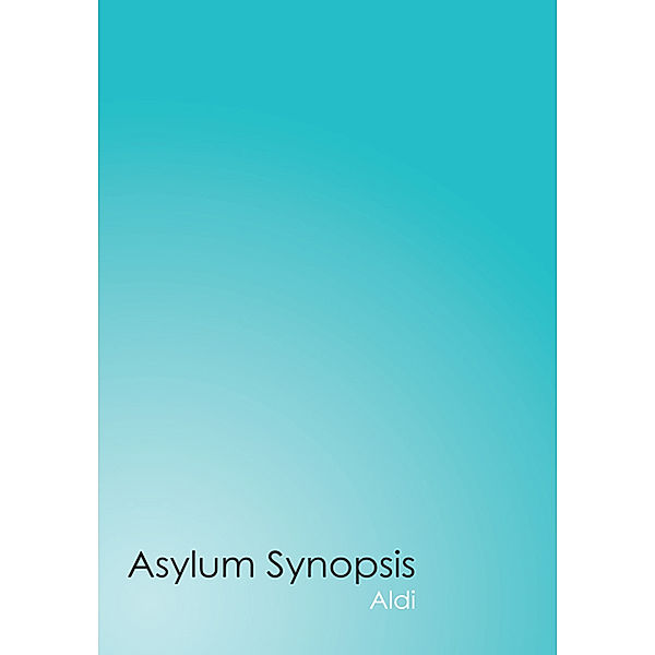 Asylum Synopsis, Aldi